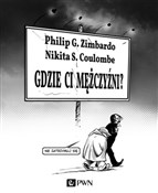 Gdzie ci m... - Philip Zimbardo, Nikita Coulombe -  fremdsprachige bücher polnisch 