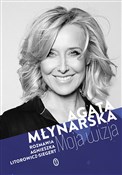 Moja wizja... - Agata Młynarska, Agnieszka Litorowicz-Siegert -  polnische Bücher