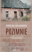 Pozimnie - Karolina Malinowska - buch auf polnisch 