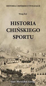 Obrazek Historia chińskiej cywilizacji Historia chińskiego sportu
