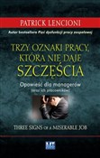 Polska książka : Trzy oznak... - Patrick Lencioni