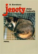 Polska książka : Jenoty chó... - Bogusław Barabasz