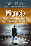 Polska książka : Migracje j... - Renata Podgórzańska, Krzysztof Cebul, Włodzimierz Fehler
