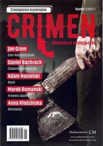 Obrazek Crimen Zbrodnia w zasięgu ręki Nr 1/2017