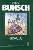 Polnische buch : Bracia - Karol Bunsch