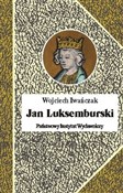 Książka : Jan Luksem... - Wojciech Iwańczak