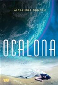 Ocalona - Alexandra Duncan -  polnische Bücher