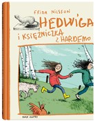 Polska książka : Hedwiga i ... - Frida Nilsson