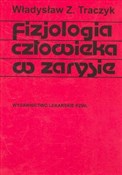 Polska książka : Fizjologia... - Władysław Z. Traczyk