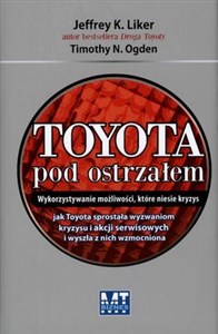 Bild von Toyota pod ostrzałem Wykorzystywanie możliwości, które niesie kryzys