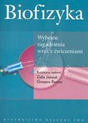 Biofizyka ... - Zofia Jóźwiak, Grzegorz Bartosz -  fremdsprachige bücher polnisch 