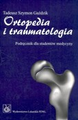 Książka : Ortopedia ... - Tadeusz Szymon Gaździk