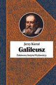 Zobacz : Galileusz - Jerzy Kierul