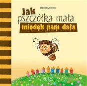 Jak pszczó... - Marcin Brykczyński -  polnische Bücher