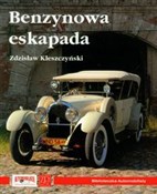 Benzynowa ... - Zdzisław Kleszczyński -  Polnische Buchandlung 