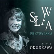 Książka : Mój Okudża... - Sława Przybylska