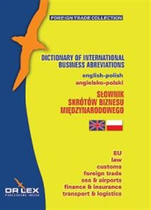 Obrazek Angielsko - Polski Słownik Skrótów Biznesu Międzynarodowego