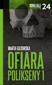 Ofiara Pol... - Marta Guzowska -  polnische Bücher