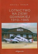 Książka : Lotnictwo ... - Maciej Bakun
