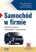 Samochód w... - Marcin Szymankiewicz, Tomasz Poznański, Katarzyna Sztubińska -  polnische Bücher
