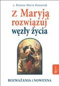 Z Maryją r... - Bożena Maria Hanusiak -  fremdsprachige bücher polnisch 