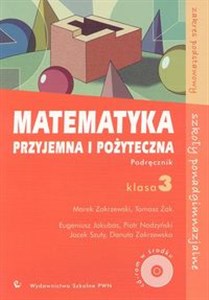 Bild von Matematyka przyjemna i pożyteczna 3 Podręcznik z płytą CD Szkoły ponadgimnazjalne Zakres podstawowy