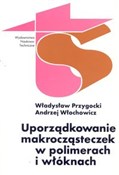 Książka : Uporządkow... - Władysław Przygocki, Andrzej Włochowicz