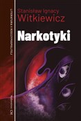 Polska książka : Narkotyki - Stanisław Ignacy Witkiewicz
