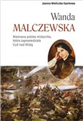 Wanda Malc... - Joanna Wieliczka-Szarkowa -  Polnische Buchandlung 