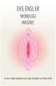 Książka : Monologi w... - Eve Ensler