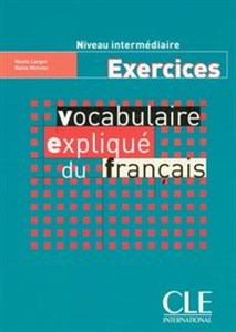 Bild von Vocabulaire expliqué du français Niveau intermédiaire Exercices
