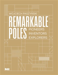 Bild von Remarkable Poles Pioneers, inventors, explorers
