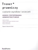 Polska książka : Trener pra... - Dagmara Kokowska-Smok