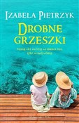Polska książka : Drobne grz... - Izabela Pietrzyk