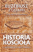 Polska książka : Historia K... - z Cezarei Euzebiusz