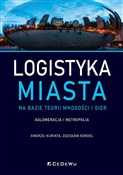 Książka : Logistyka ... - Andrzej Kuriata, Zdzisław Kordel