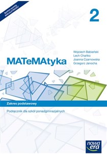 Obrazek Matematyka 2 Podręcznik Zakres podstawowy Szkoła ponadgimnazjalna