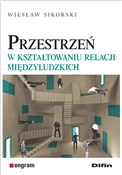 Polska książka : Przestrzeń... - Wiesław Sikorski