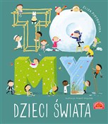 Książka : To MY dzie... - Eliza Piotrowska