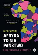 Afryka to ... - Dipo Faloyin -  Książka z wysyłką do Niemiec 