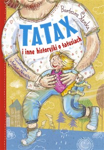 Obrazek Tatax i inne historyjki o tatusiach