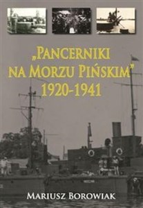 Obrazek Pancerniki na Morzu Pińskim 1920-1941