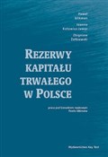 Rezerwy ka... - Paweł Glikman, Joanna Kotowicz-Jawor, Zbigniew Żółkiewski -  polnische Bücher