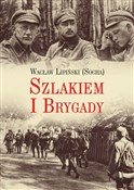 Szlakiem I... - Wacław Lipiński -  Książka z wysyłką do Niemiec 