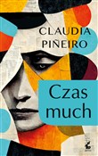 Czas much - Claudia Piñeiro - Ksiegarnia w niemczech