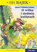 Polska książka : O wilku i ... - Jakub i Wilhelm Grimm