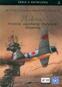 Midway His... - Mitsuo Fuchida, Masatake Okumiya - Ksiegarnia w niemczech