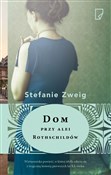 Dom przy a... - Stefanie Zweig -  polnische Bücher
