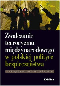 Bild von Zwalczanie terroryzmu międzynarodowego w polskiej polityce bezpieczeństwa