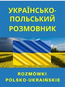 Obrazek Rozmówki ukraińsko-polskie polsko-ukraińskie